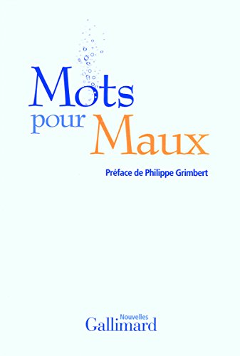 Stock image for Mots pour maux for sale by Gallix