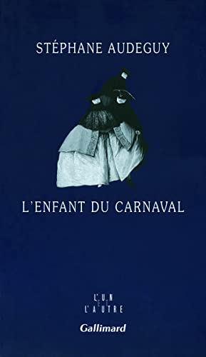 Beispielbild fr L'enfant du carnaval zum Verkauf von Ammareal