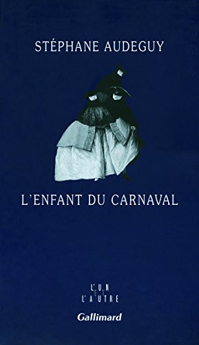 Stock image for L'enfant du carnaval for sale by Ammareal
