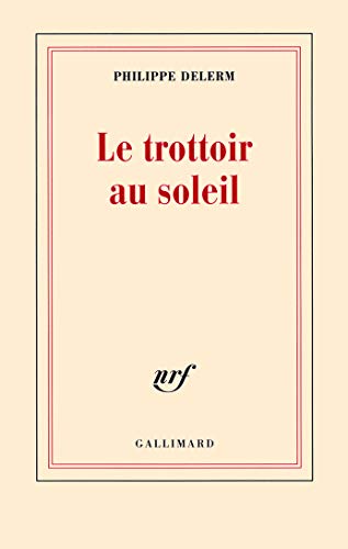 9782070123254: Le trottoir au soleil (Blanche)