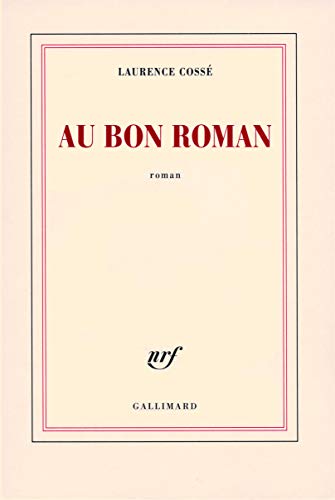 Beispielbild fr Au Bon Roman zum Verkauf von Ammareal