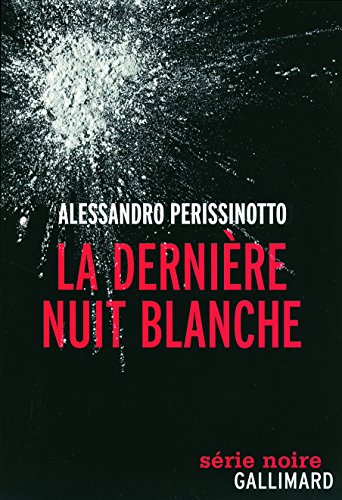 9782070123346: La dernire nuit blanche