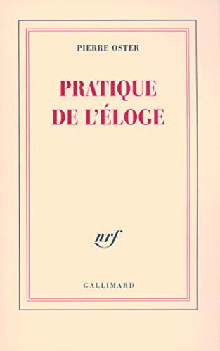 Beispielbild fr Pratique De L'loge zum Verkauf von RECYCLIVRE