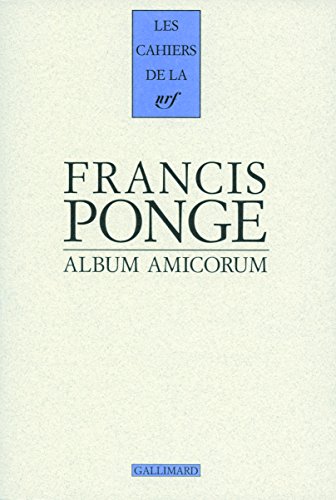 Album amicorum (9782070123742) by Ponge, Francis
