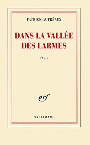 Beispielbild fr Dans la valle des larmes zum Verkauf von Ammareal