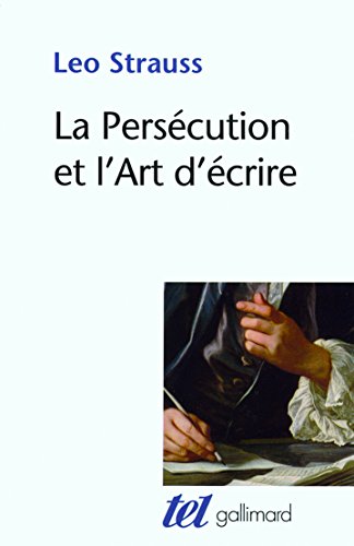 9782070124008: La Perscution et l'Art d'crire