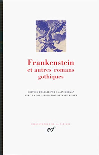 9782070124305: Frankenstein et autres romans gothiques