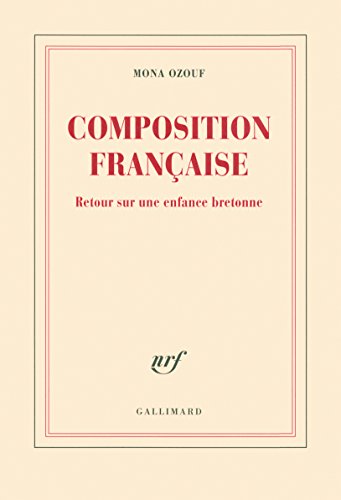 9782070124640: Composition franaise: Retour sur une enfance bretonne