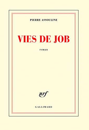 Stock image for Vies de Job - PRIX MEDITERRANEE FRANCAIS 2011 for sale by Librairie Th  la page