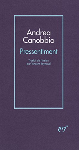 Imagen de archivo de Pressentiment [Paperback] Canobbio,Andrea and Raynaud,Vincent a la venta por LIVREAUTRESORSAS