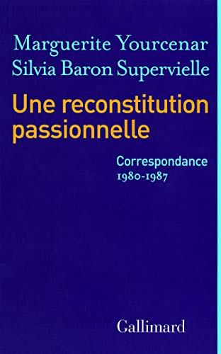 9782070126941: Une reconstitution passionnelle: (1980-1987)