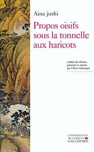 9782070127269: Propos oisifs sous la tonnelle aux haricots