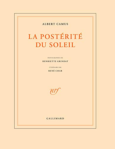 La Posterite Du Soleil (9782070127788) by Camus, Albert