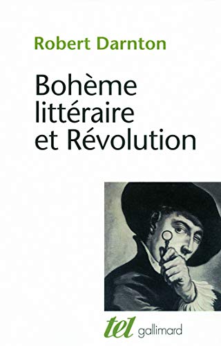 Beispielbild fr Boh�me litt�raire et R�volution: Le monde des livres au XVIII? si�cle zum Verkauf von Wonder Book