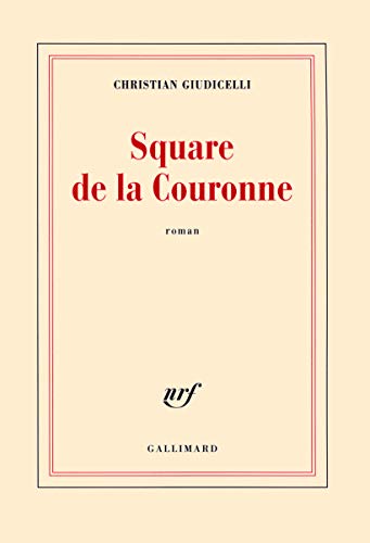 Beispielbild fr Square de la Couronne Giudicelli,Christian zum Verkauf von LIVREAUTRESORSAS