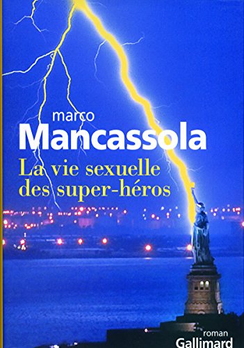 9782070128792: La vie sexuelle des super-hros