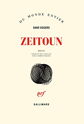 Beispielbild fr Zeitoun [Paperback] Eggers,Dave and Baude,Cl ment zum Verkauf von LIVREAUTRESORSAS