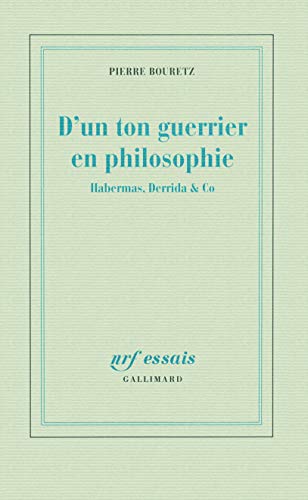 Beispielbild fr D'un ton guerrier en philosophie: Habermas, Derrida & Co zum Verkauf von medimops