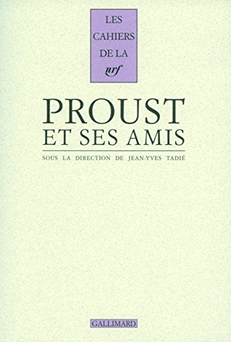 Stock image for Proust Et Ses Amis for sale by RECYCLIVRE