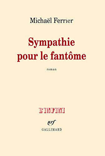Beispielbild fr Sympathie Pour Le Fantme zum Verkauf von RECYCLIVRE