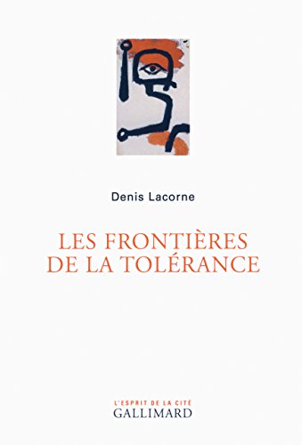 9782070130245: Les frontires de la tolrance