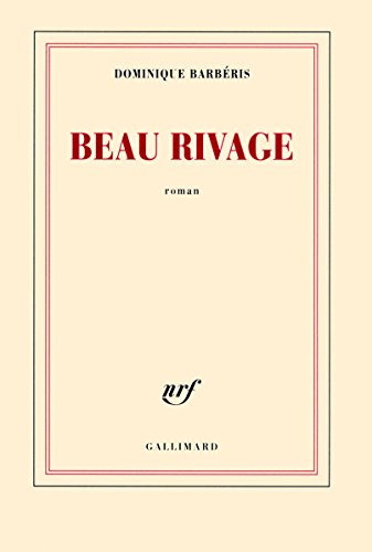 9782070130306: Beau Rivage