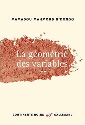 Beispielbild fr La g om trie des variables [Paperback] N'Dongo,Mamadou Mahmoud zum Verkauf von LIVREAUTRESORSAS