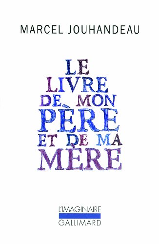 Beispielbild fr Mmorial, I:Le livre de mon pre et de ma mre zum Verkauf von Ammareal