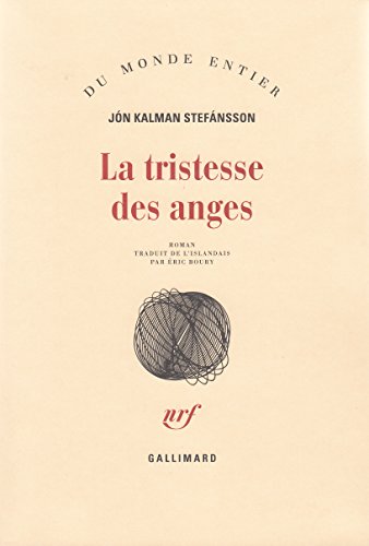 9782070131341: La tristesse des anges