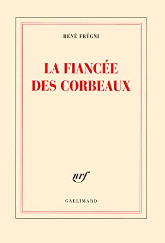 Stock image for La fiance des corbeaux for sale by Ammareal