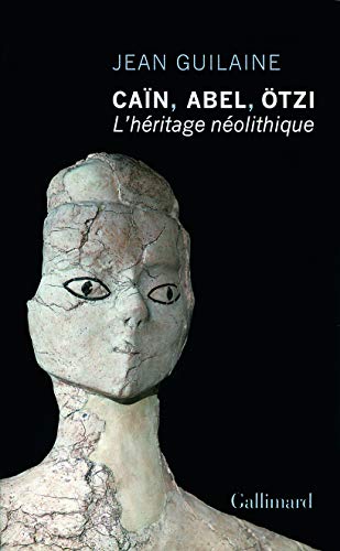 Beispielbild fr Can, Abel, tzi: L'hritage nolithique zum Verkauf von Ammareal