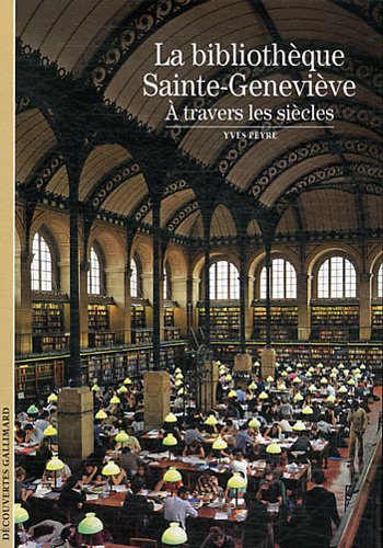 9782070132416: La bibliothque Sainte-Genevive : A travers les sicles:  travers les sicles