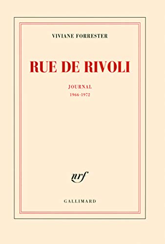 Beispielbild fr Rue de Rivoli: Journal (1966-1972) zum Verkauf von Ammareal