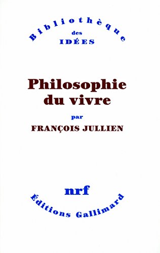 Stock image for Philosophie du vivre for sale by Librairie Th  la page
