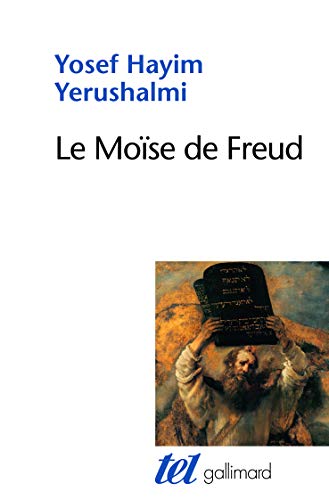 9782070133673: Le Mose de Freud: Judasme terminable et interminable
