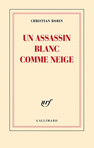 Stock image for Un assassin blanc comme neige for sale by Revaluation Books