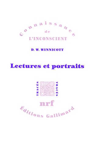 Lectures et portraits (9782070134359) by Winnicott, D.W.