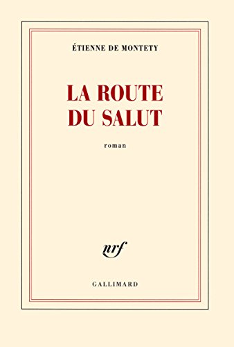 Stock image for La route du salut (Blanche) (French Edition) for sale by Better World Books