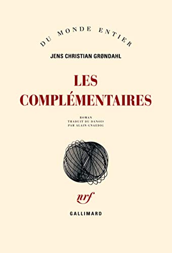 9782070134984: Les complmentaires (French Edition)