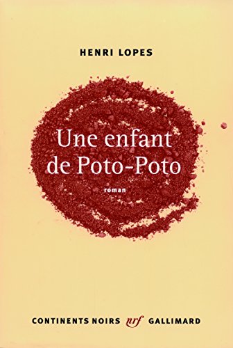 Beispielbild fr Une enfant de Poto-Poto zum Verkauf von Ammareal