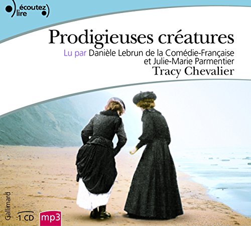 Prodigieuses crÃ©atures (9782070137046) by Chevalier, Tracy