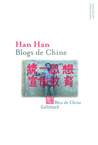 Stock image for Blogs de Chine for sale by Ammareal