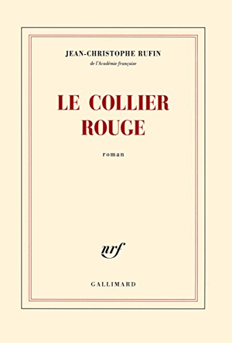 9782070137978: Le collier rouge: Roman