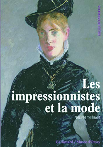 Stock image for Les impressionnistes et la mode for sale by Ammareal