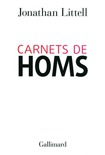 Beispielbild fr Carnets de Homs: 16 janvier - 2 fvrier 2012 zum Verkauf von medimops