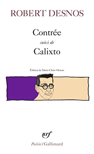 9782070139538: Contree ; Calixto (Posie/Gallimard)