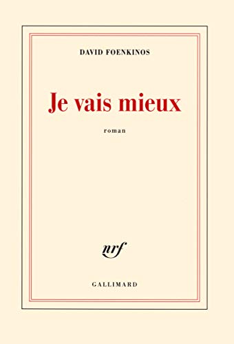 Stock image for Je vais mieux for sale by Better World Books
