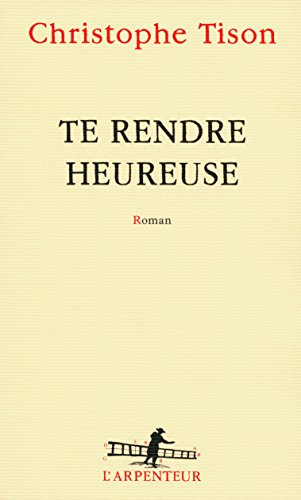 Stock image for Te rendre heureuse for sale by Ammareal