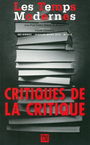 Stock image for Les Temps Modernes: Critiques de la critique [Broch] Collectifs for sale by BIBLIO-NET