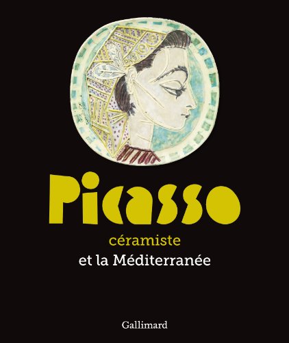 Beispielbild fr Picasso cramiste et la Mditerrane zum Verkauf von Buchpark